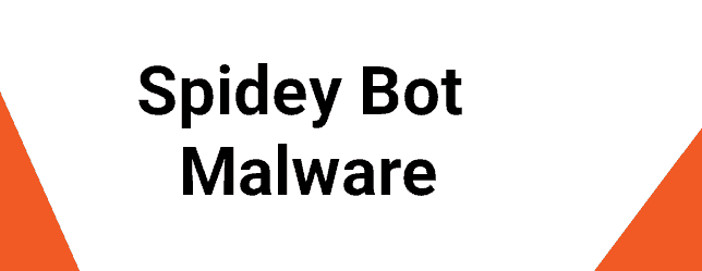 Spidey Bot Malware