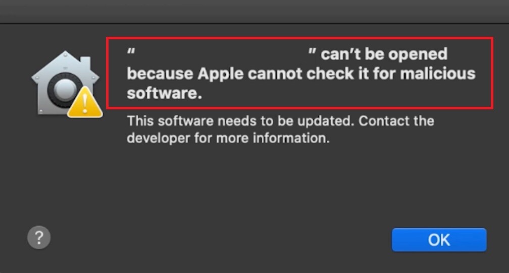 Apple Cannot Check It for Malicious Software