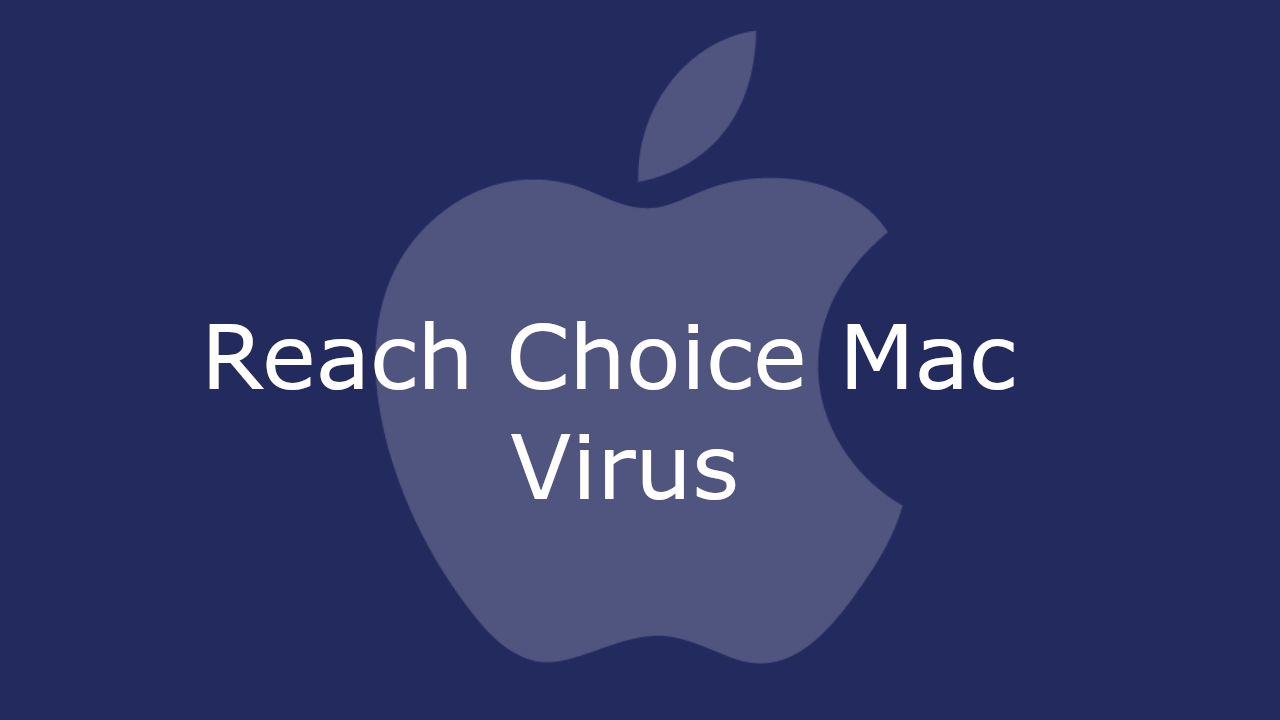 Reach Choice Mac