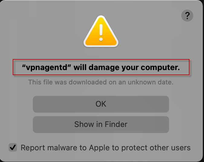 Vpnagentd will damage your computer