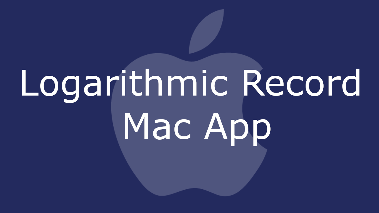Logarithmic Record Mac