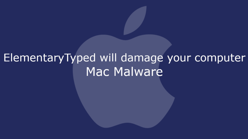 ElementaryTyped will damage your computer