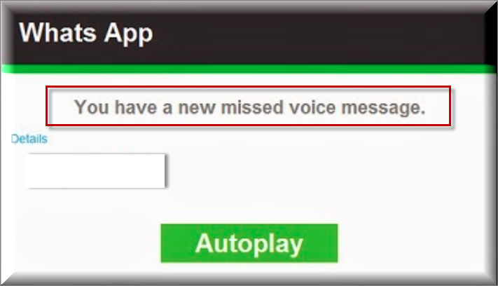 Whats App - Missed Voice Message