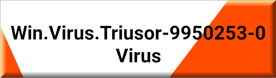 Win.Virus.Triusor-9950253-0
