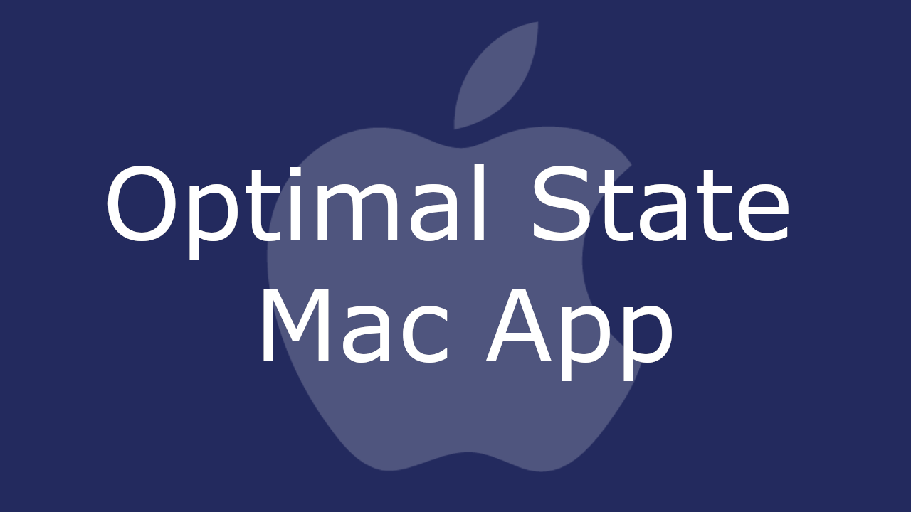 Optimal State Mac