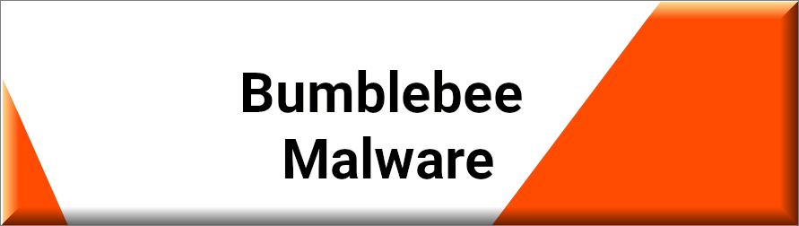 Bumblebee Malware