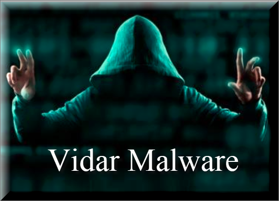 Vidar Malware