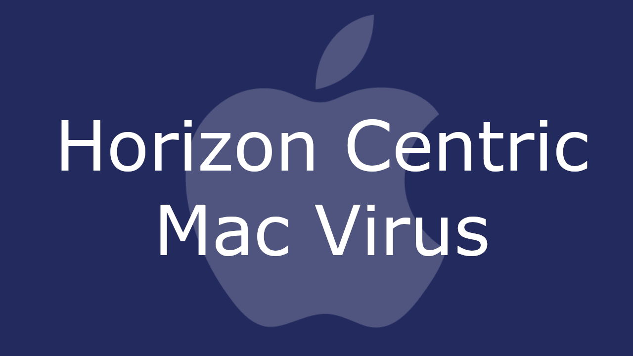 Horizon Centric Mac