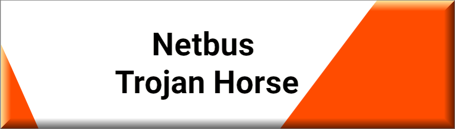 Netbus Trojan Horse
