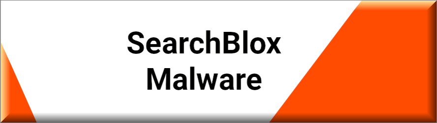 SearchBlox Malware - Malware removal instructions (updated)