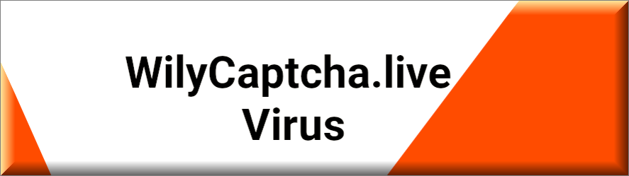 WilyCaptcha.live Virus