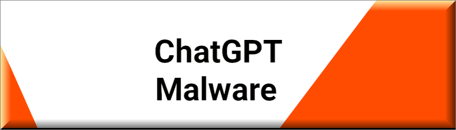 ChatGPT Malware 