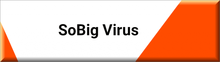 What Is Sobig Virus