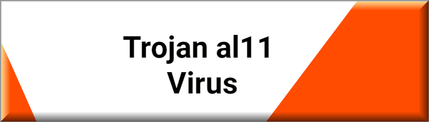 Trojan Al11 Virus