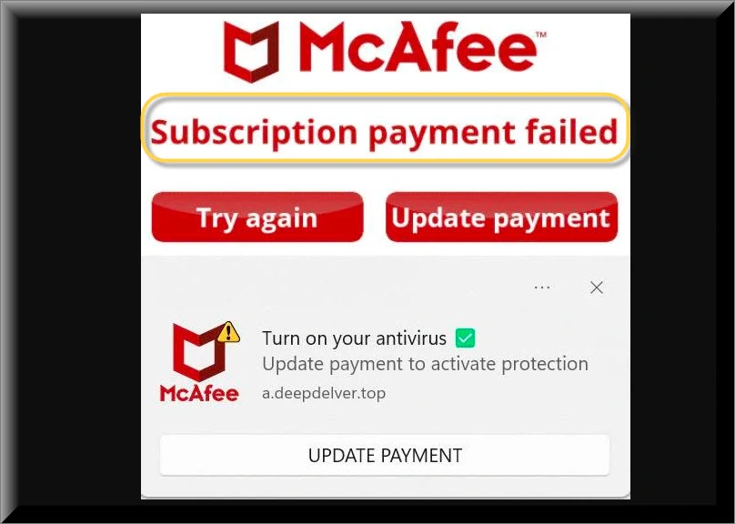 Appearance of the"McAfee Subscription payment failed" Pop up page