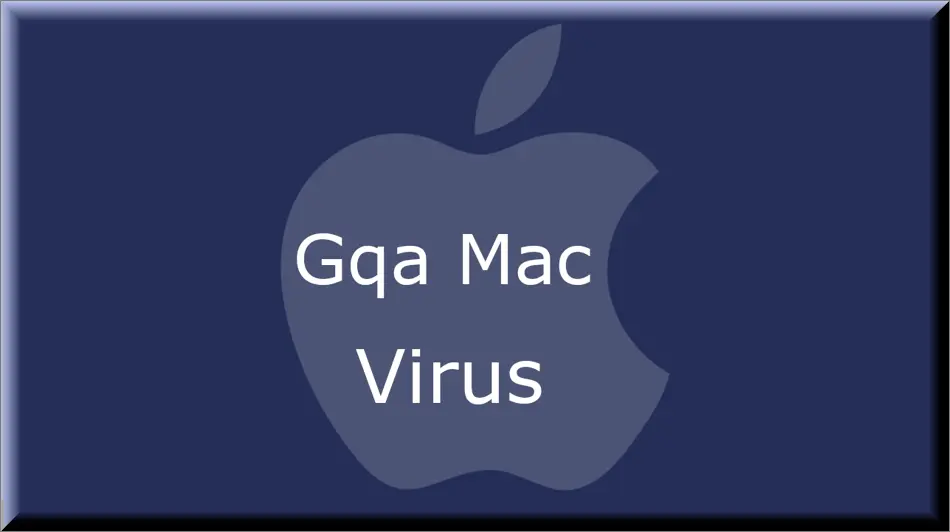 The gqa malware on Mac