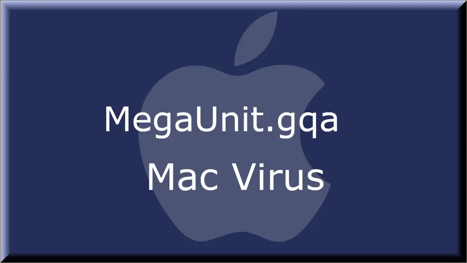The MegaUnit.gqa malware on Mac