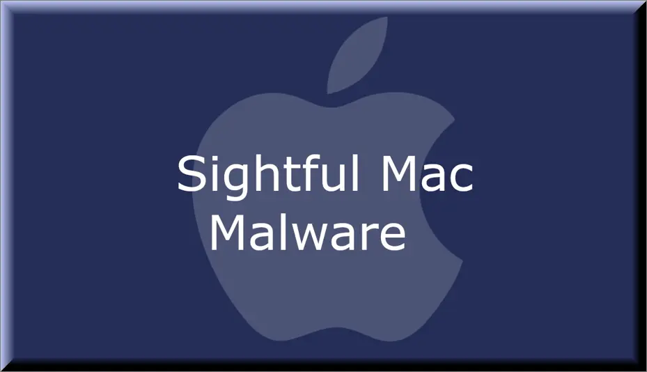 The Sightful malware on Mac