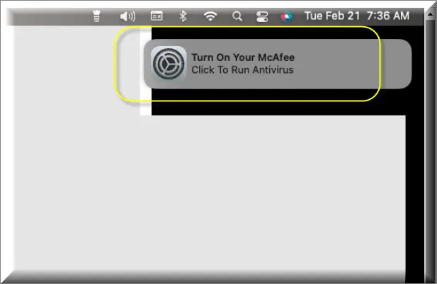 The Turn On Your McAfee pop-up on Mac