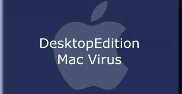 The DesktopEdition virus on Mac