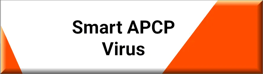 Smart APCP adware effects on computer are close to trojan horse viruses