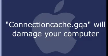 Connectioncache.gqa for Mac is rogue software that can potentially endanger your Mac