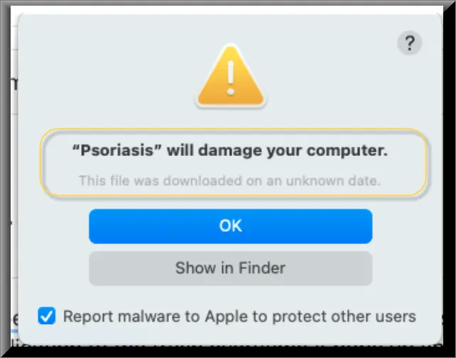 Screenshot of the"Psoriasis" will damage your computer pop up on Mac