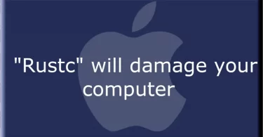 "Rustc" will damage your computer on Mac