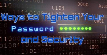 ways to tighten your password and security