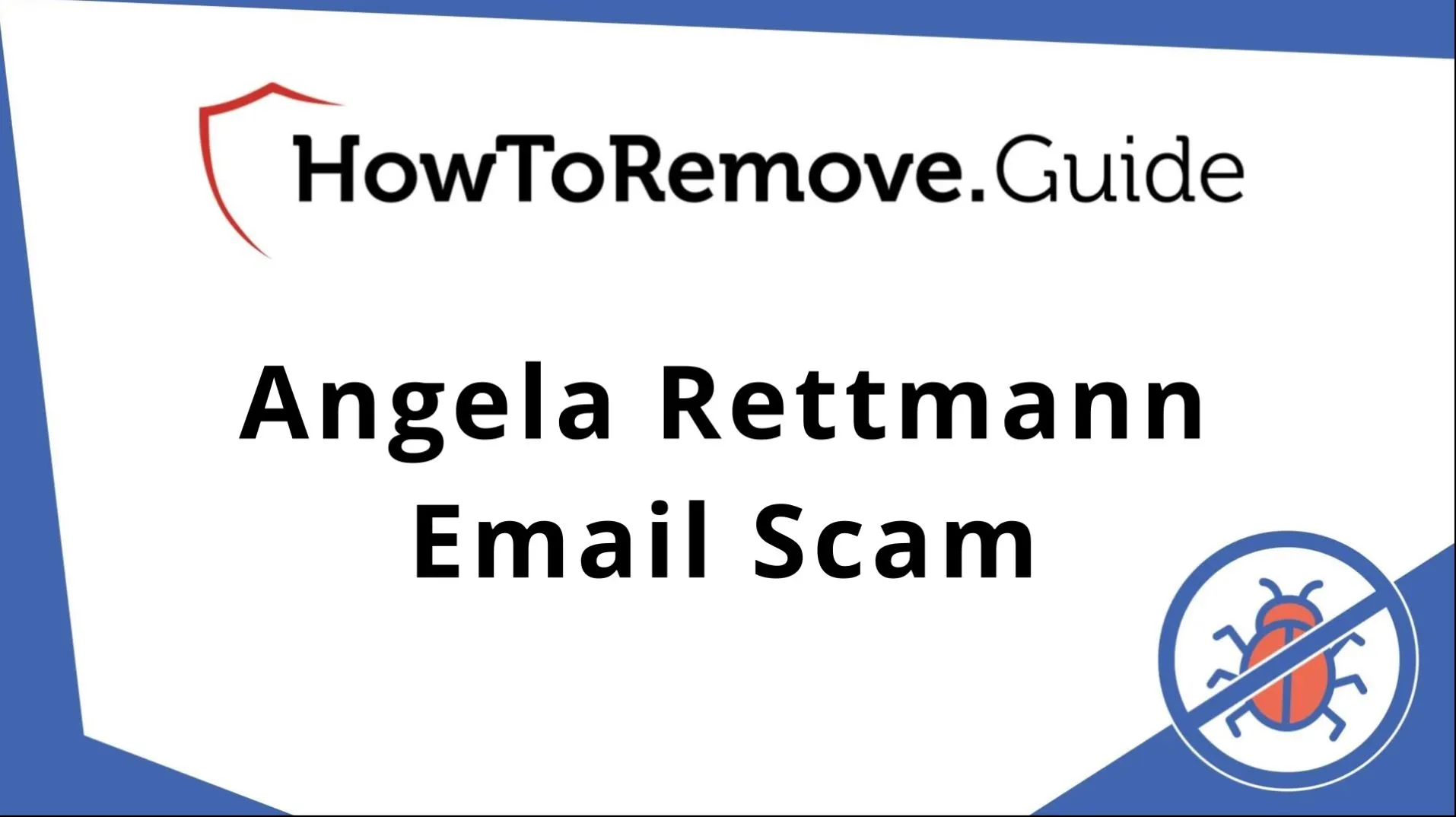 The Angela Rettmann Scam – Report