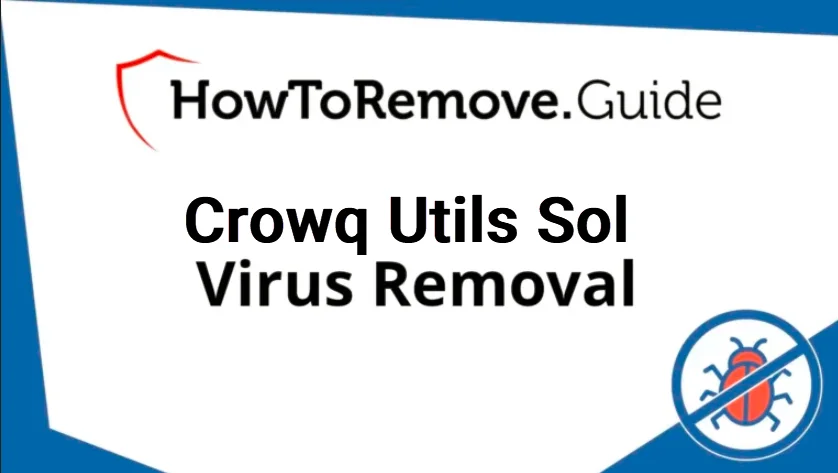 How to Remove Crowq Utils Sol