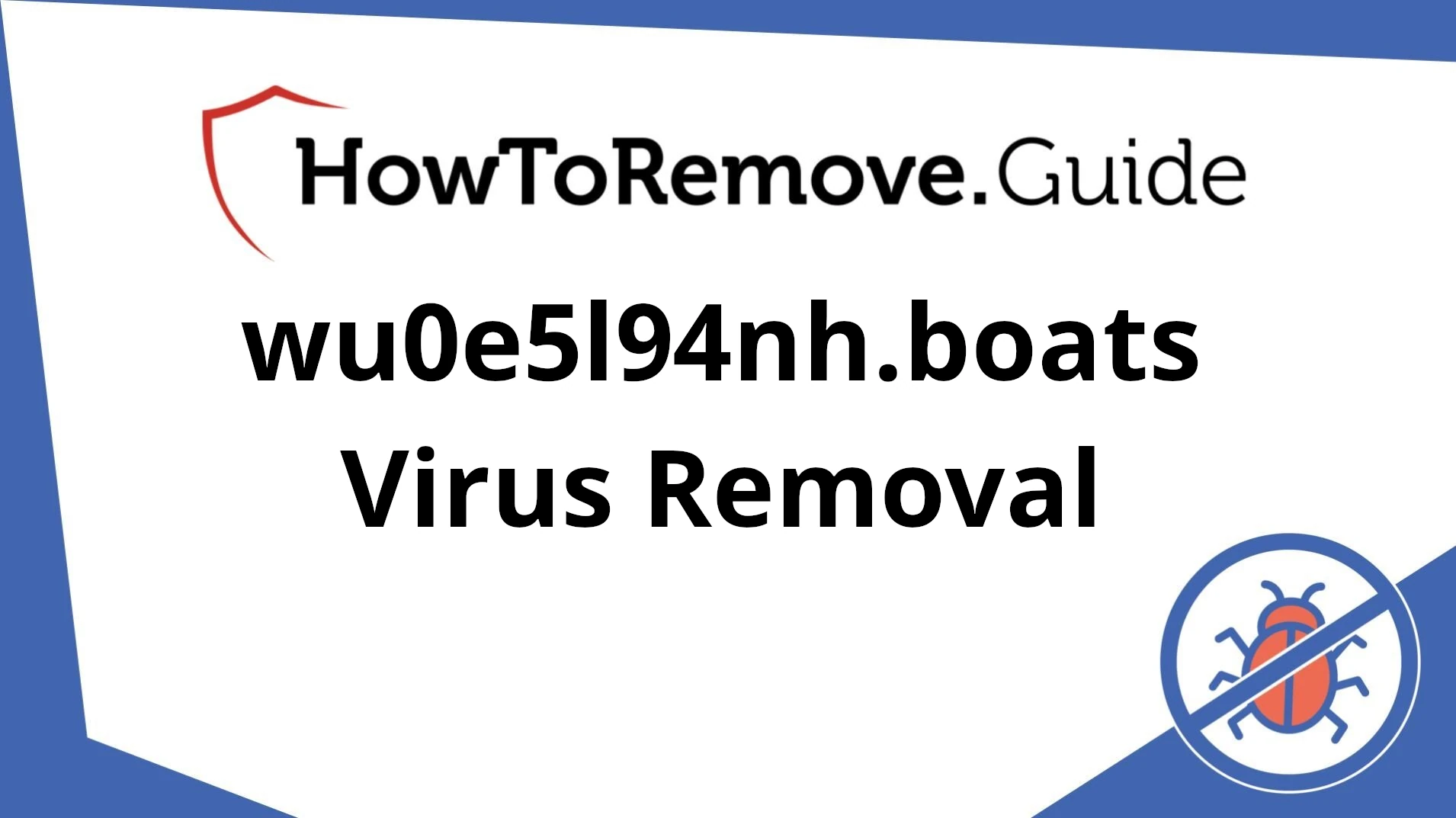 How to Remove wu0e5l94nh.boats Virus