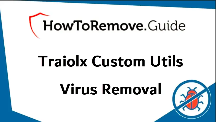 How to Remove Traiolx Custom Utils